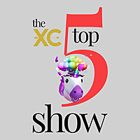 The XC Top 5 Running Show