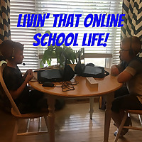 Livin' That Online School Life!
