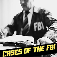 CASES OF THE FBI