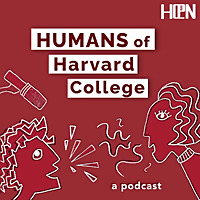 Humans of Harvard College Podcast