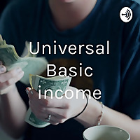 Universal Basic income