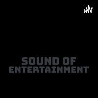 The Sound of Entertainment
