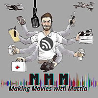 MMM: Making Movies with Mattia