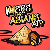 Where the Asians At?