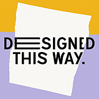 Designed this way