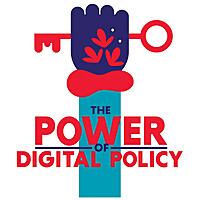 The Power of Digital Policy