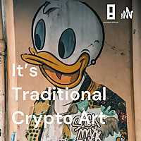 It's Traditional Crypto Art