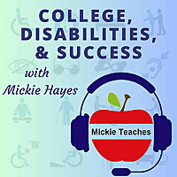 College, Disabilities, and Success