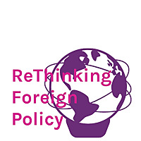ReThinking Foreign Policy