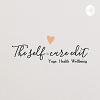 The Self-Care Edit