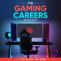 The Gaming Careers Podcast - A Show for Twitch and YouTube Streamers