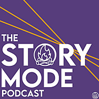 The Story Mode Podcast