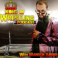 King of Wrestling Podcast