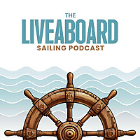 Liveaboard Sailing Podcast