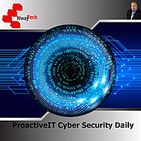 ProactiveIT Cyber Security Daily