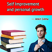 Self improvement and personal growth