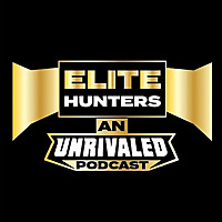 Elite Hunters: An Unrivaled Podcast
