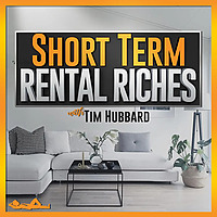 Short Term Rental Riches