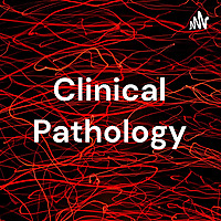 Clinical Pathology