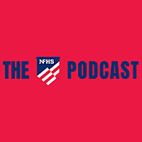 The NFHS Podcast