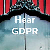 Hear GDPR