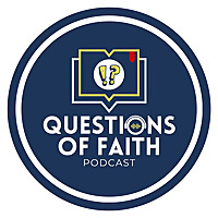 Questions Of Faith