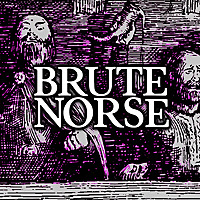 Brute Norse Podcast