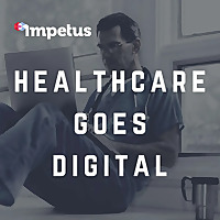 Healthcare Goes Digital
