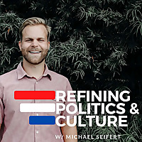 Refining Politics and Culture