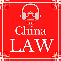 China Law Podcast