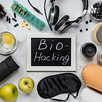 Biohacking Your Best Life