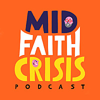 Mid-faith Crisis