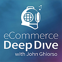 eCommerce Deep Dive