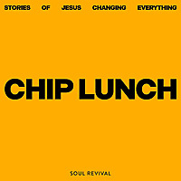 Chip Lunch