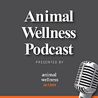 The Animal Wellness Podcast
