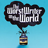 The Worst Writer in the World