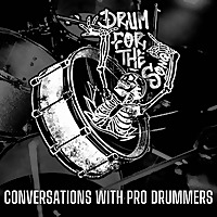 Drum For The Song Podcast