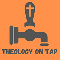 Theology On Tap