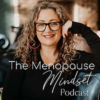 The Menopause Mindset