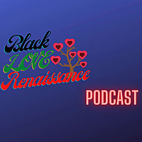 Black Love Renaissance