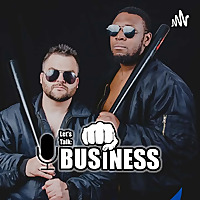Let's Talk: Business