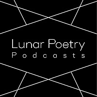 Lunar Poetry Podcasts