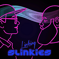 The Linking Slinkies Podcast