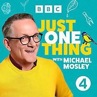 Just One Thing - with Michael Mosley