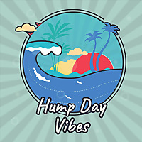 Hump Day Vibes