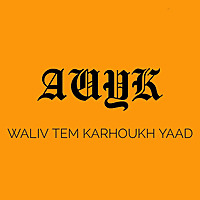 Aao Unhe Yaad Karai - Waliv Tem Karhouk Yaad