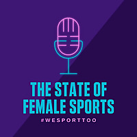 The State of Female Sports