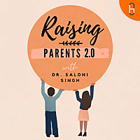 Raising Parents 2.0