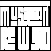Musician Rewind
