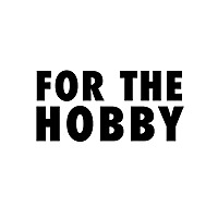 For the Hobby